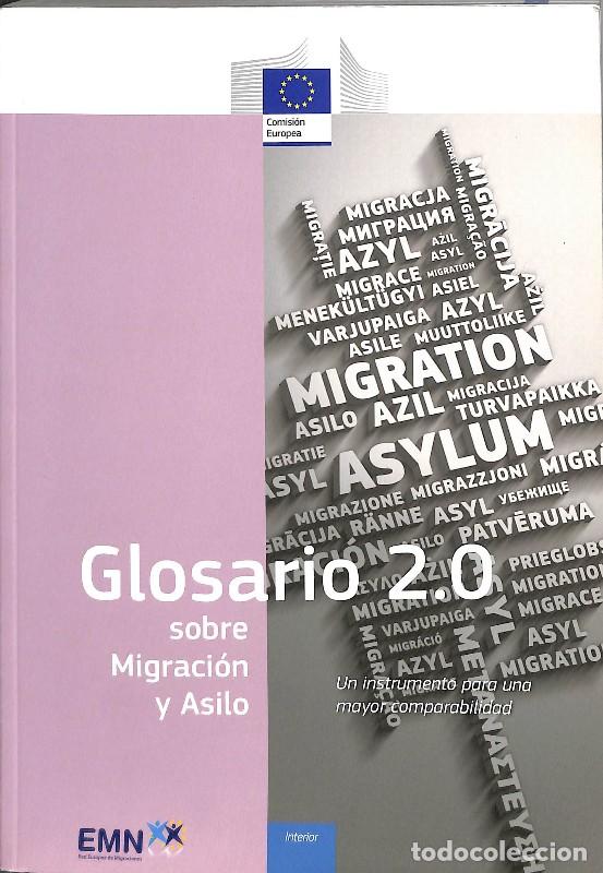 Libros de segunda mano: Glosario 2.0 sobre Migraci&oacute;n y Asilo: Un instrumento para una mayor Comparabilidad - Red Europea de