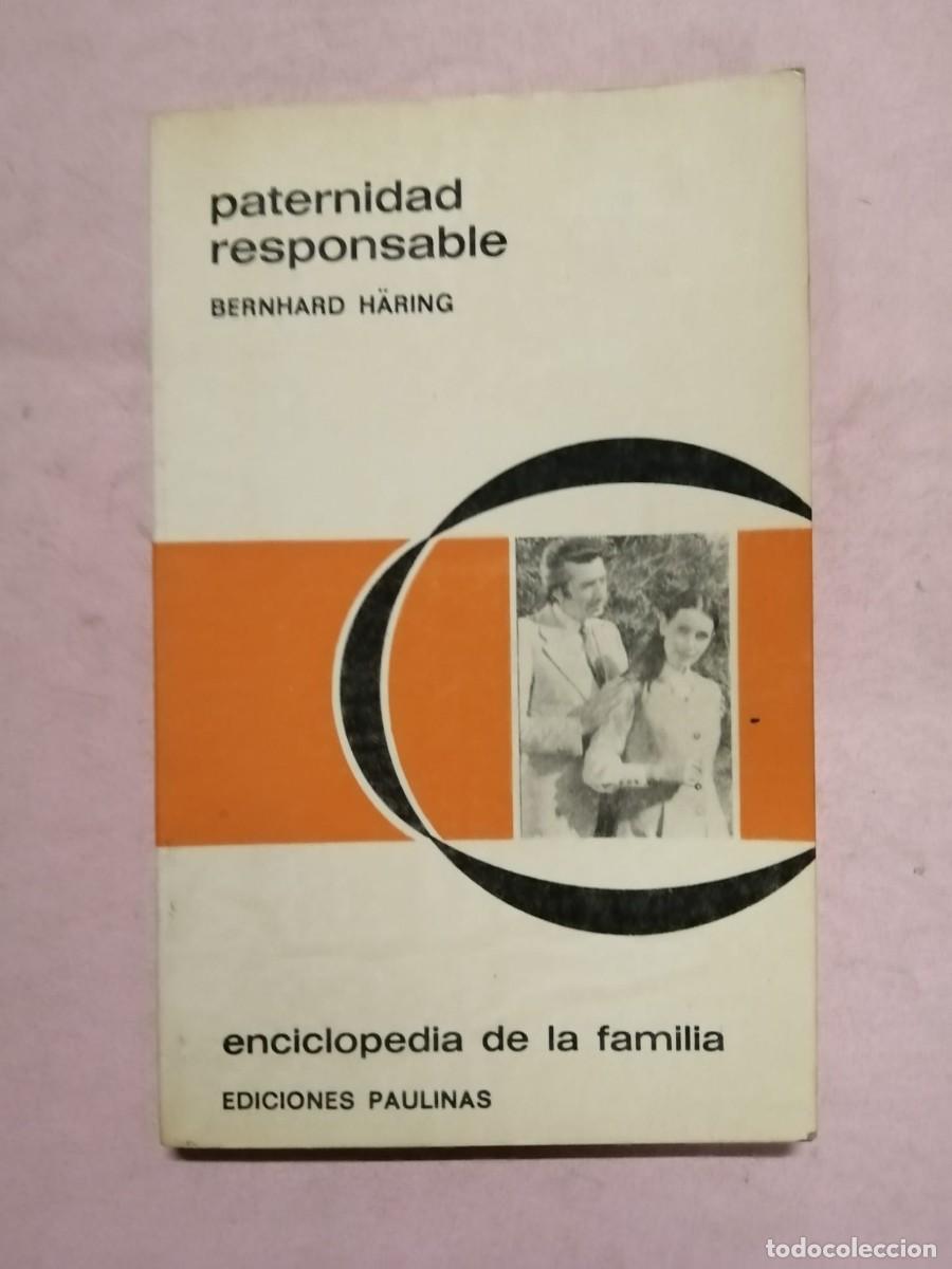 Libros de segunda mano: PATERNIDAD RESPONSABLE (BERNHARD HARING) - Foto 1