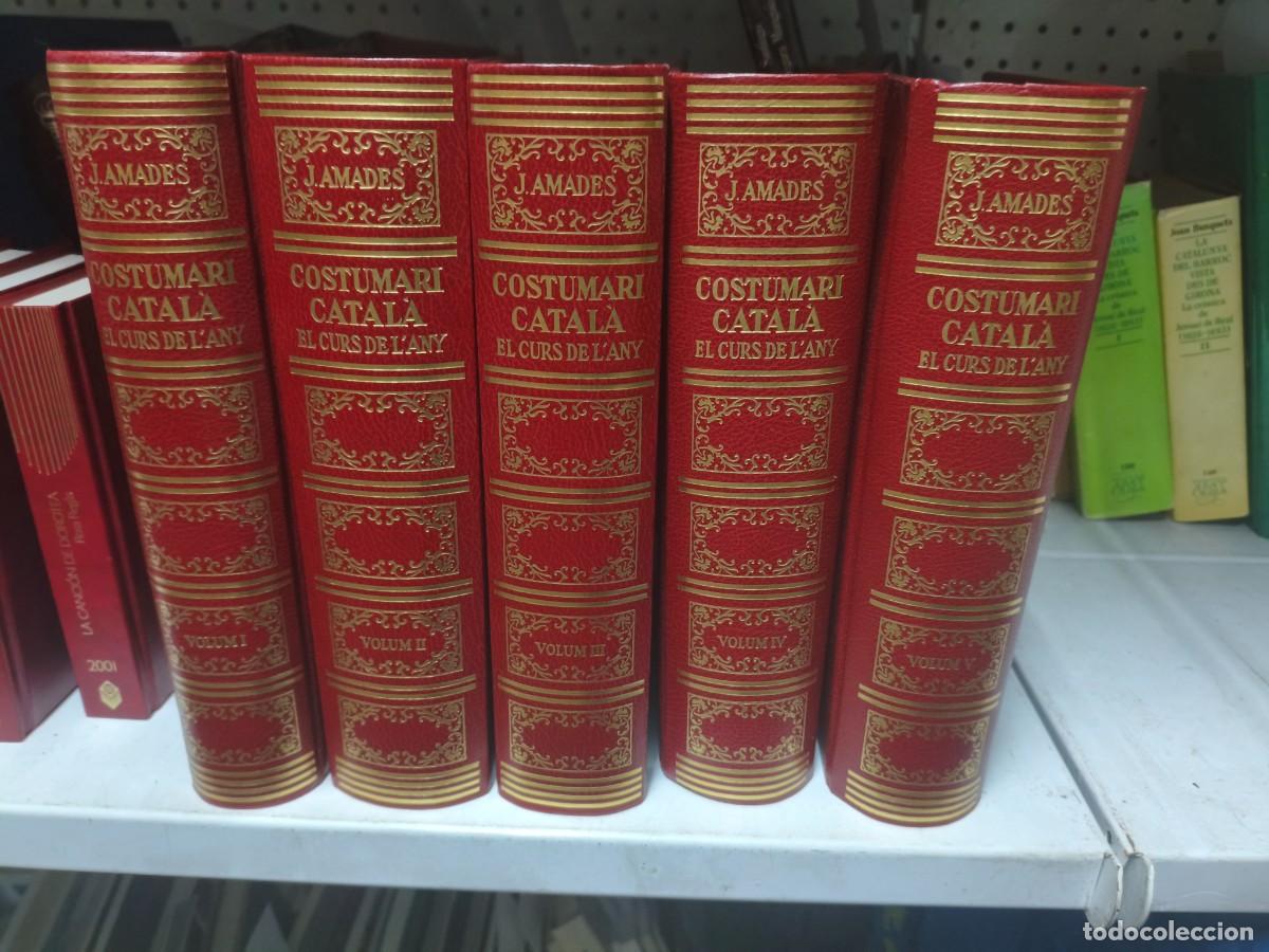 Libros de segunda mano: COSTUMARI CATAL&Agrave;. EL CURS DE L'ANY. 5 VOLUMS. JOAN AMADES.