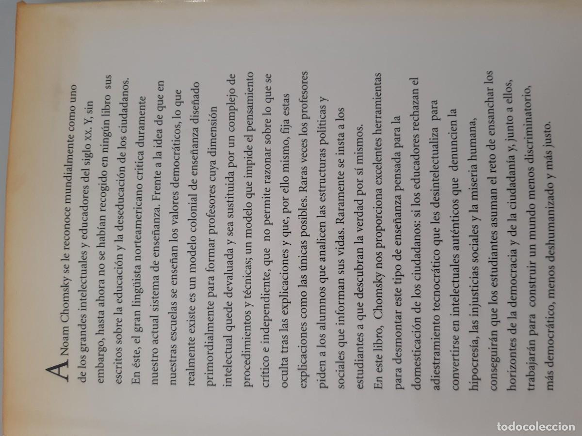 Libros de segunda mano: CHOMSKY, NOAM. LA DESEDUCACI&Oacute;N LA (DES)EDUCACION - Foto 3