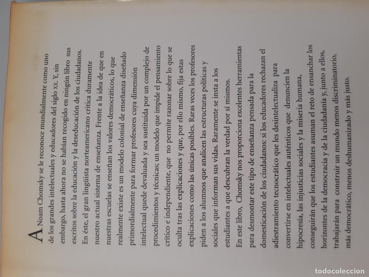 Libros de segunda mano: CHOMSKY, NOAM. LA DESEDUCACI&Oacute;N LA (DES)EDUCACION - Foto 4