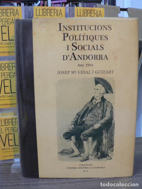 Libros de segunda mano: Institucions pol&iacute;tiques i socials d'Andorra - Vidal i Guitart, Josep M. - Promocions liter&agrave;ries