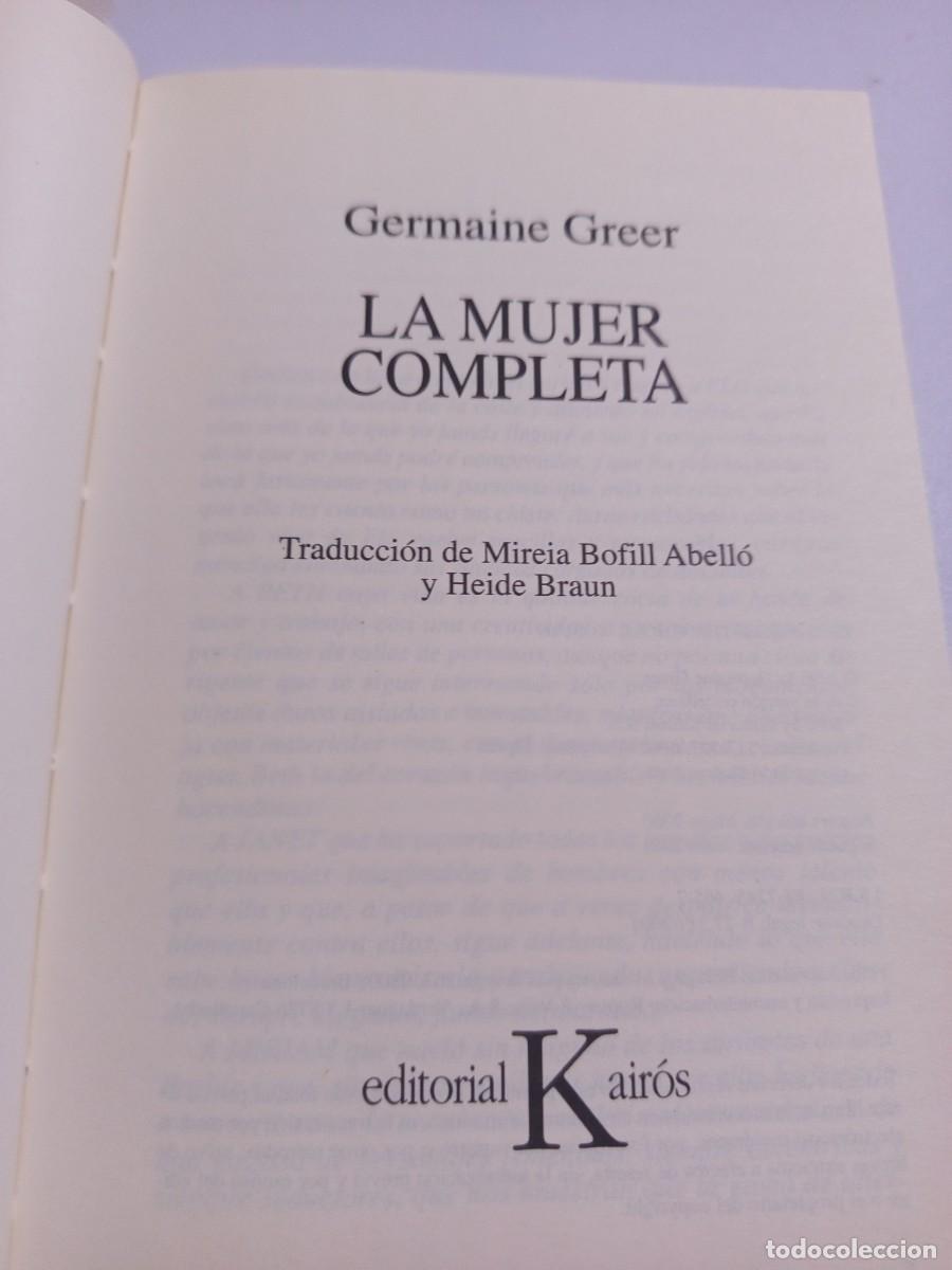 Libros de segunda mano: La mujer completa. Germaine Greer. - Foto 3