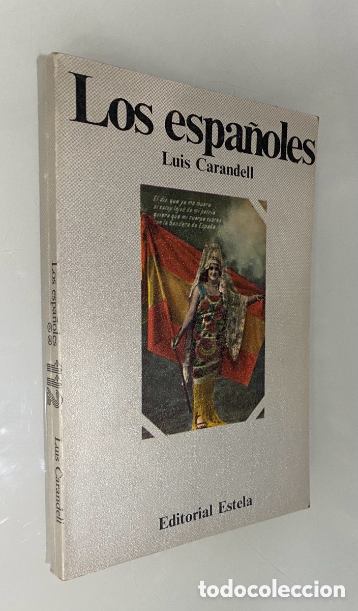 Libros de segunda mano: Los espa&ntilde;oles - CARANDELL, Luis - Foto 1