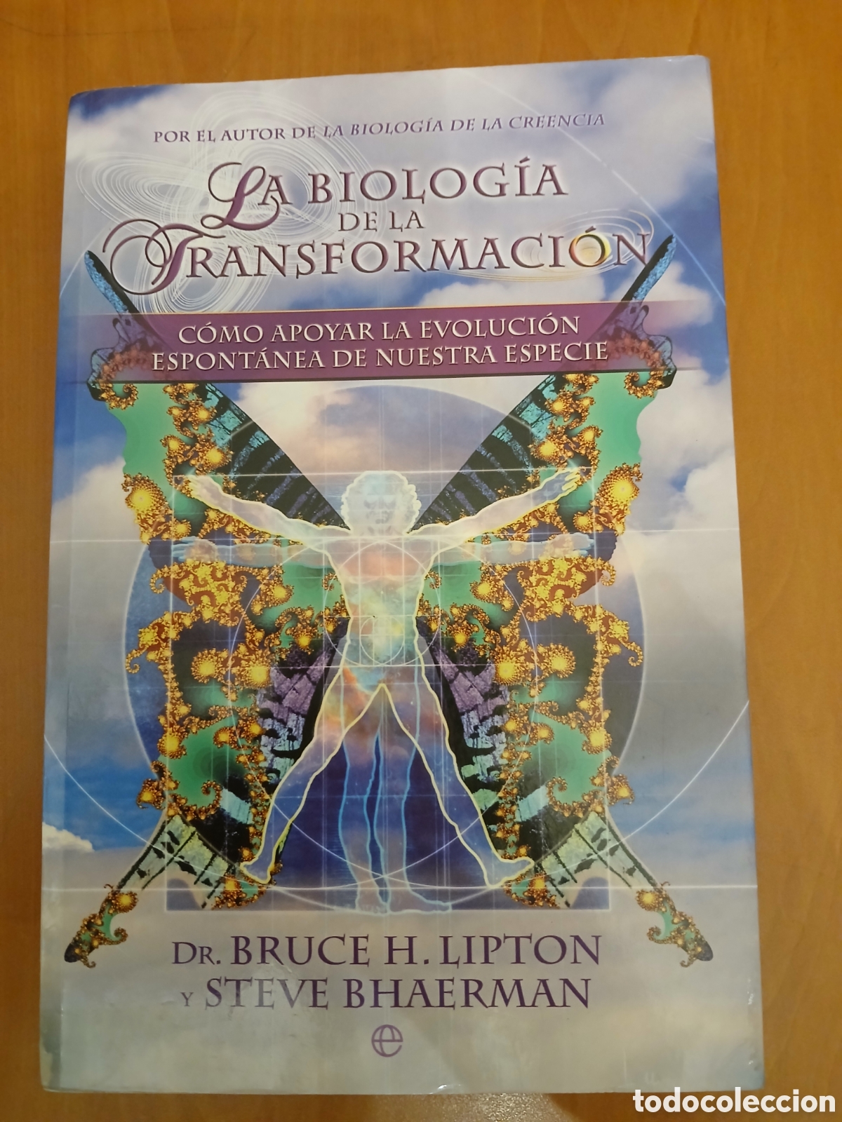 Libros de segunda mano: La Biolog&iacute;a de la Transformaci&oacute;n. Dr. Bruce H. Lipton, Steve Bhaerman.