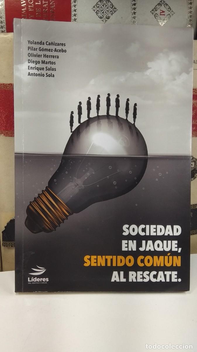Gebrauchte B&uuml;cher: SOCIEDAD EN JAQUE, SENTIDO COM&Uacute;N AL RESCATE. Por VV.AA. El Viso Media 2021.