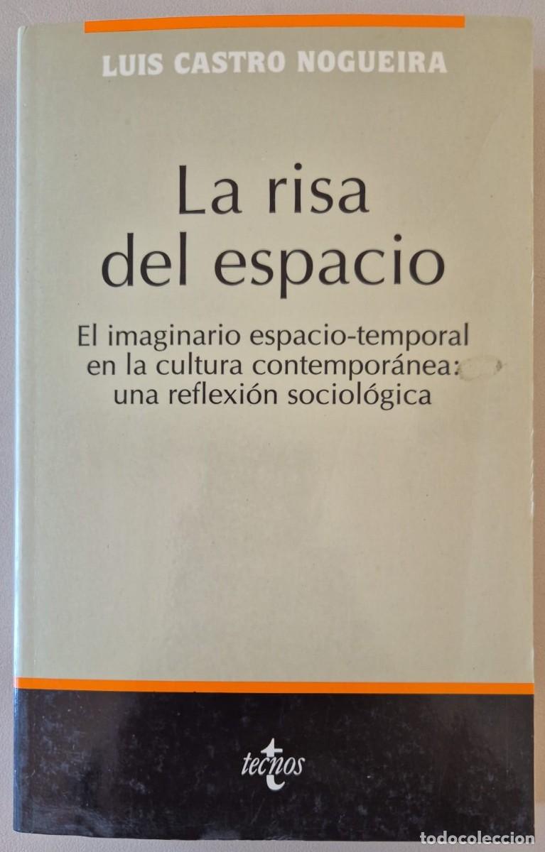Libros de segunda mano: La risa del espacio. El imaginario espacio-temporal en la cultura contempor&aacute;nea