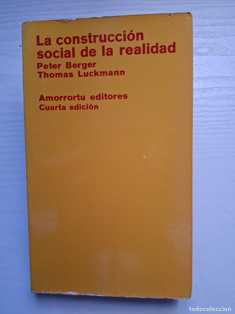 Libros de segunda mano: La construcci&oacute;n social de la realidad - Berger, Peter; Luckmann, Thomas - Foto 2