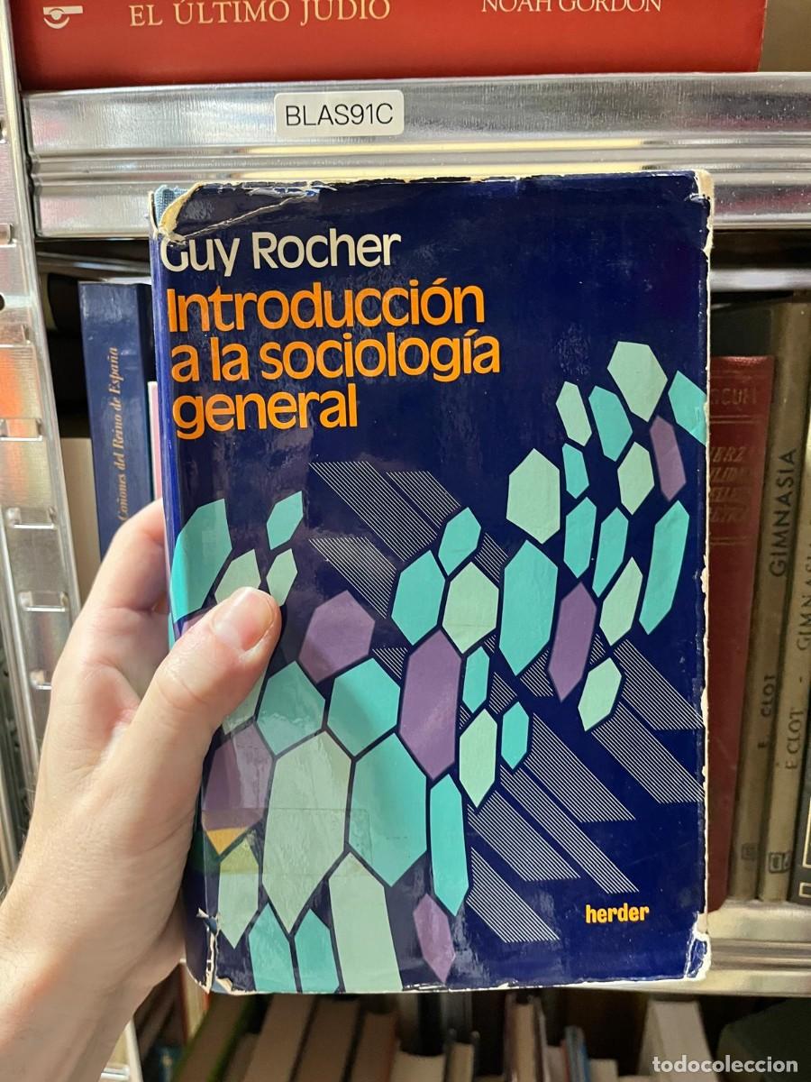 Libros de segunda mano: BLAS91C Guy Rocher, Introducci&oacute;n a la sociolog&iacute;a general, Herder.