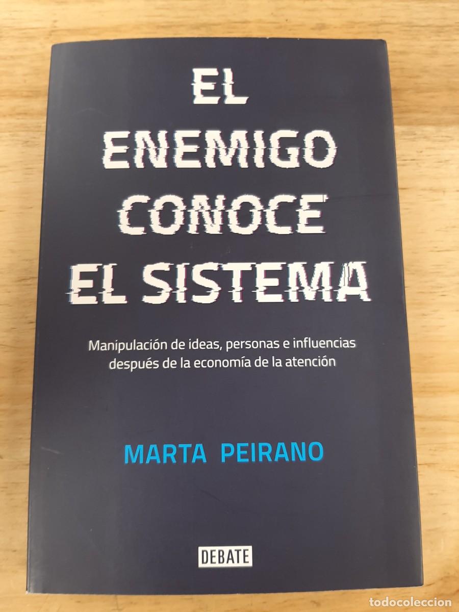 Libros de segunda mano: El enemigo conoce el sistema - Marta Peirano - Debate, 2019