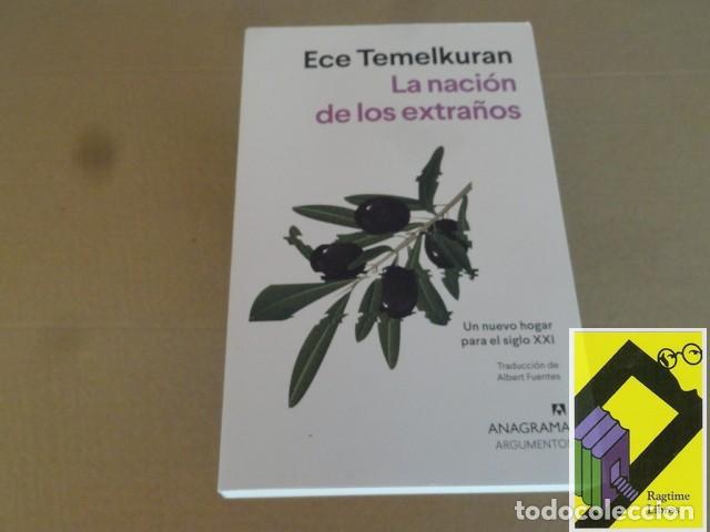 Libros de segunda mano: TEMELKURAN, Ece: La naci&oacute;n de los extra&ntilde;os. Un nuevo hogar para el s.XXI (Trad:Albert Fuentes)