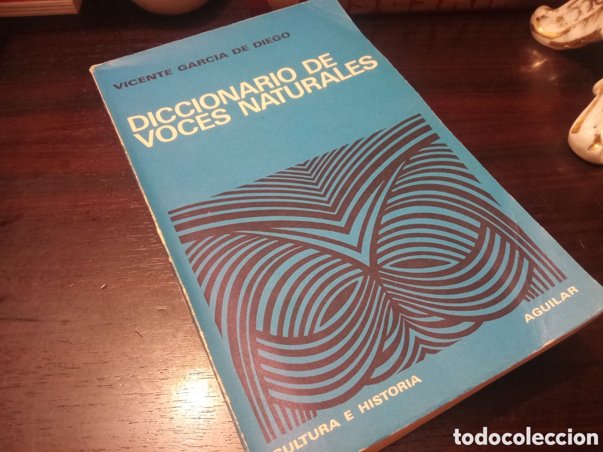 Libros de segunda mano: Diccionario de Voces Naturales - Vicente Garc&iacute;a de Diego - Aguilar 1968