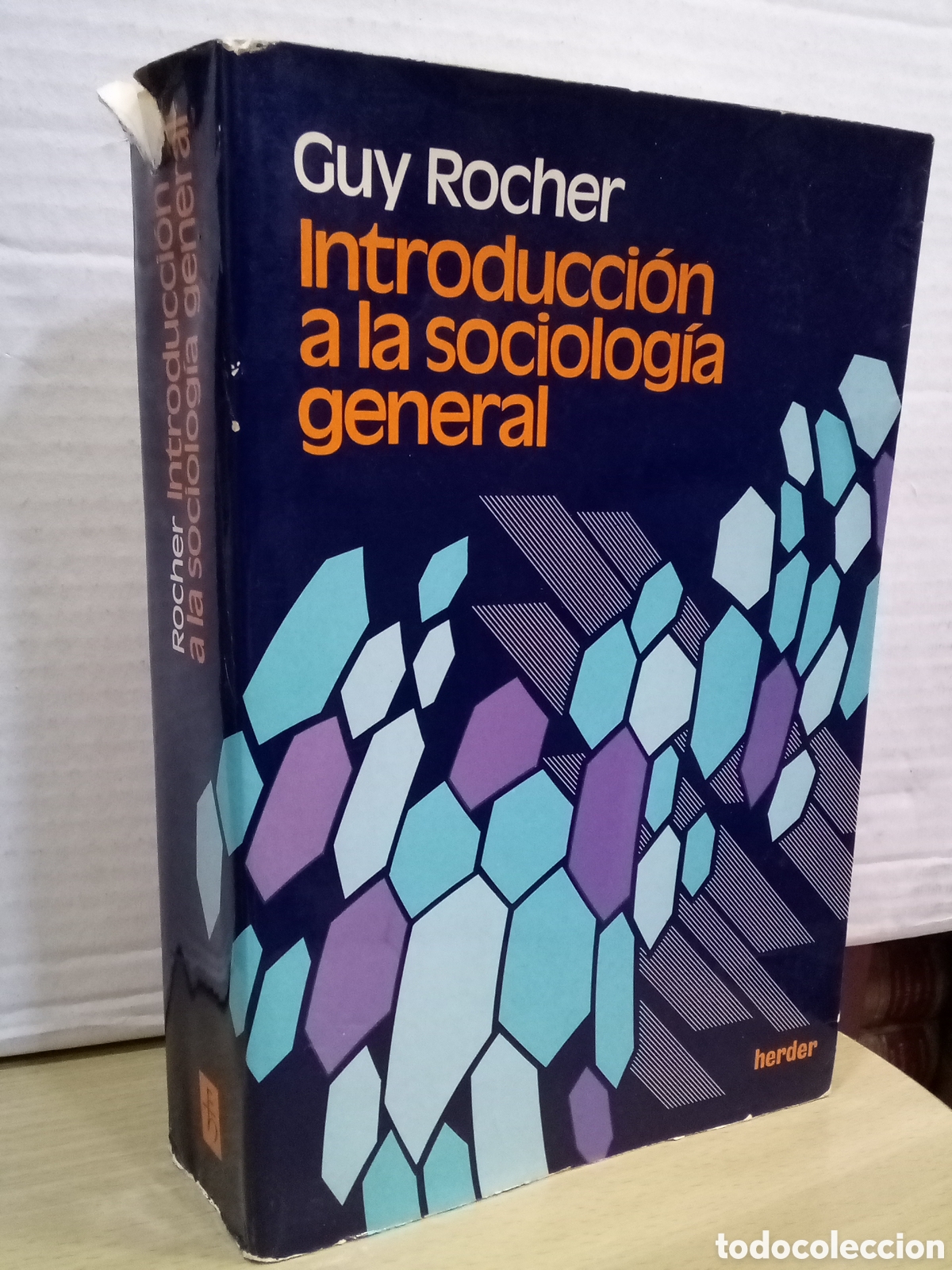 Second hand books: Introducci&oacute;n a la sociolog&iacute;a general - Guy Rocher