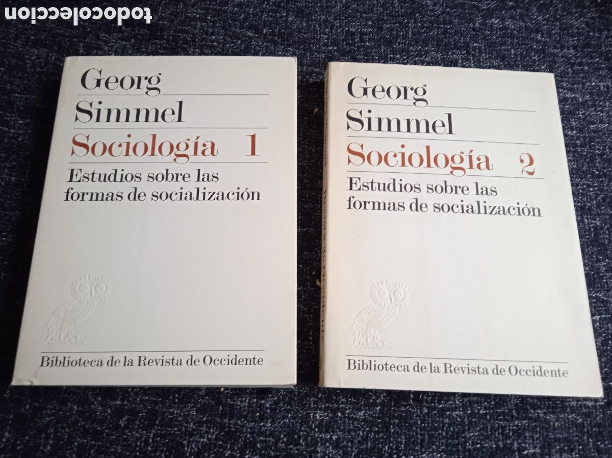 Libros de segunda mano: SOCIOLOGIA - 2. TOMOS - ESTUDIOS SOBRE LAS FORMAS DE SOCIALIZACION./ GEORG SIMMEL