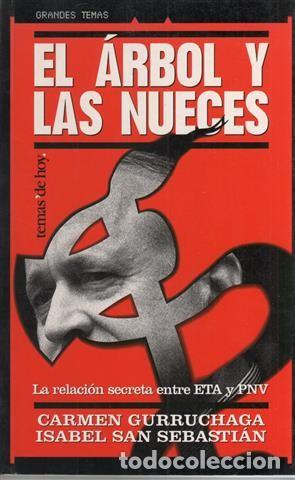 Libros de segunda mano: El Arbol y las Nueces - Gurruchaga, Carmen - Ediciones Mart&iacute;nez Roca - Grandes Temas