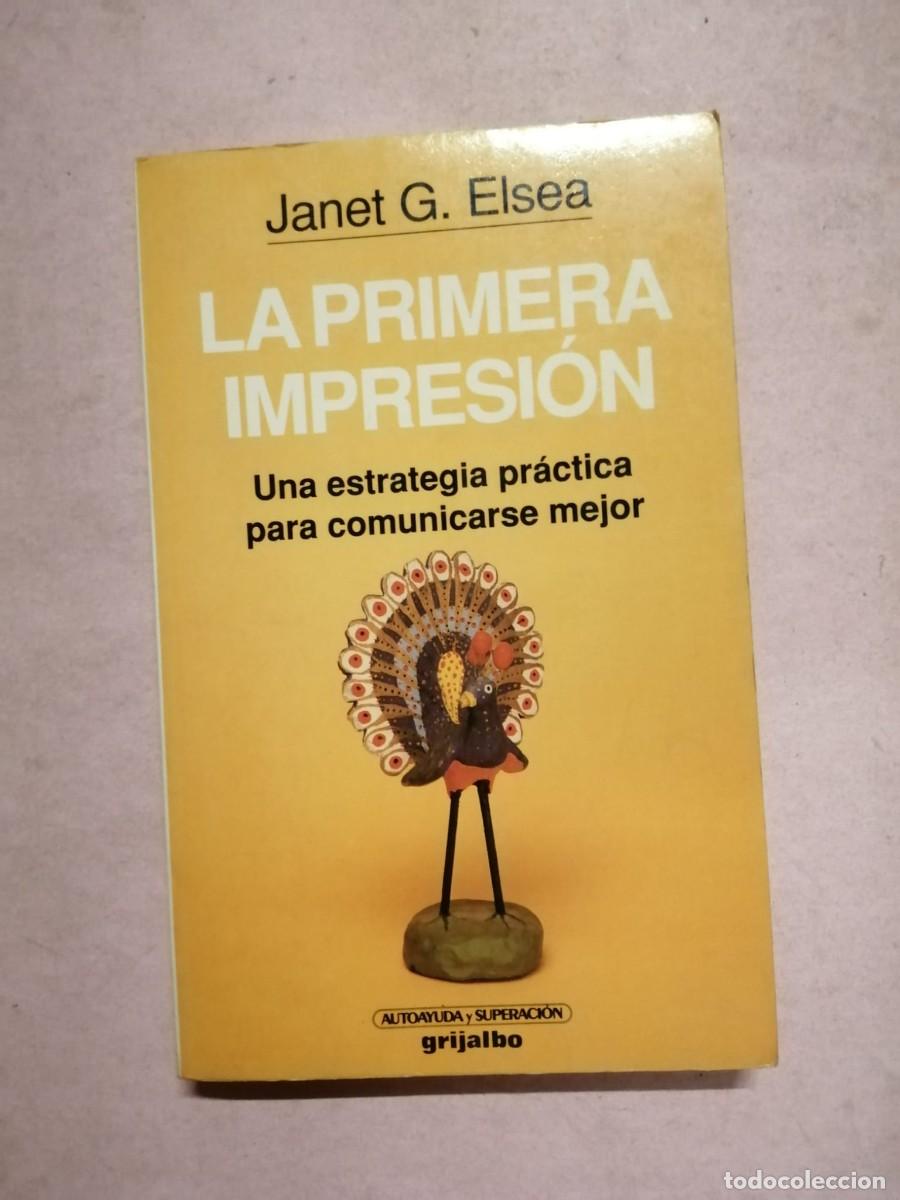Libros de segunda mano: LA PRIMERA IMPRESION (JANET G. ELSEA)