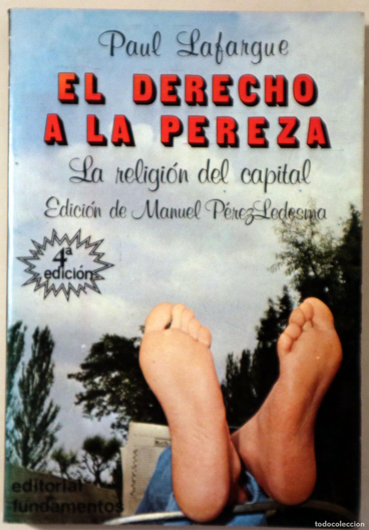 Libros de segunda mano: LAFARGUE, Paul - EL DERECHO A LA PEREZA - Madrid 1983