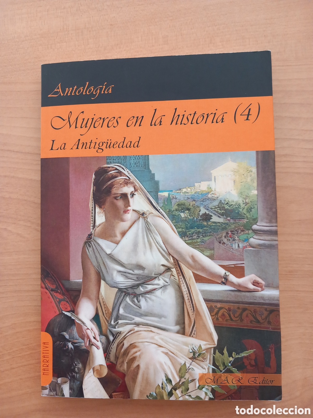 Libros de segunda mano: Mujeres en la historia. La Antig&uuml;edad - Foto 1