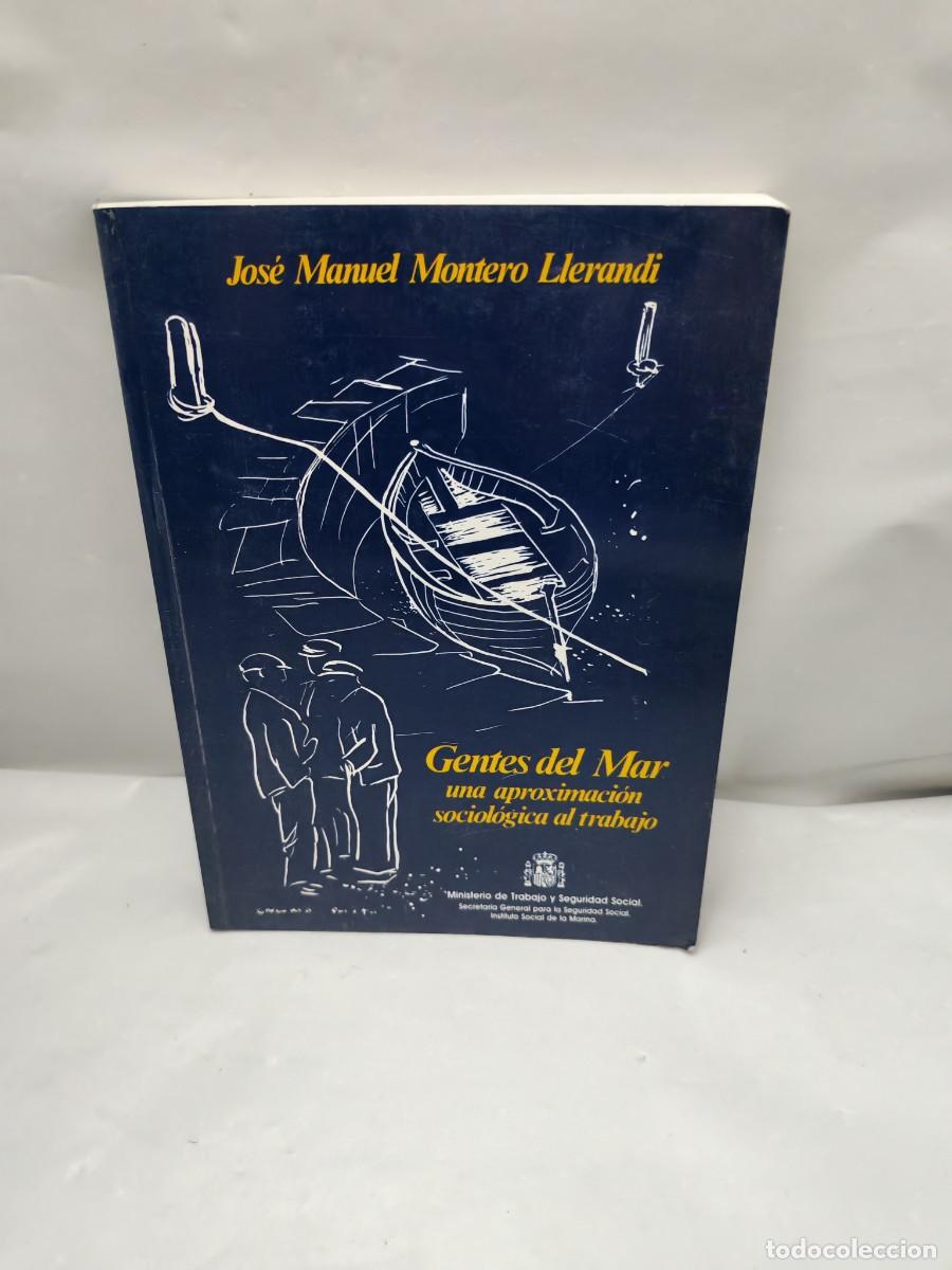 Livros em segunda m&atilde;o: Gentes del Mar: Una aproximaci&oacute;n sociol&oacute;gica al trabajo (Primera edici&oacute;n)