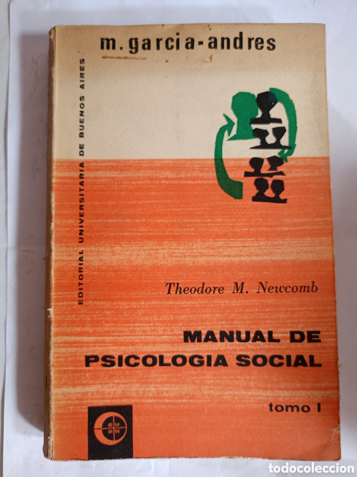 Libros de segunda mano: Manual de psicolog&iacute;a social tomo I Theodore M. Newcomb