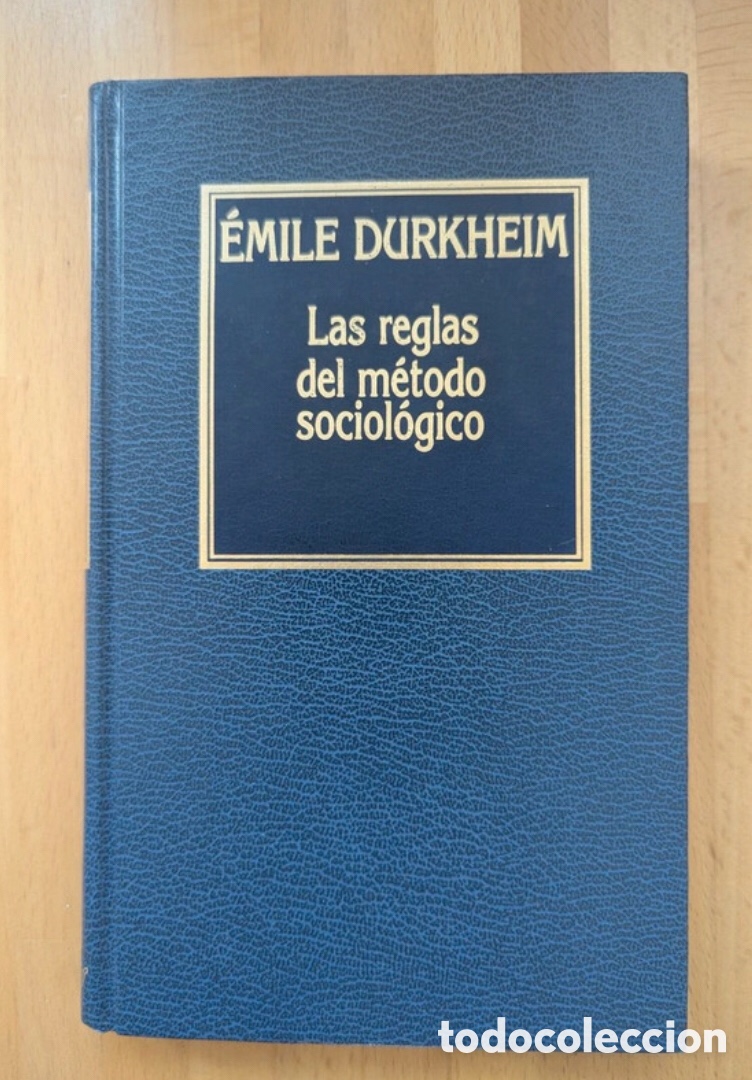 Libros de segunda mano: Las reglas del m&eacute;todo sociol&oacute;gico. &Eacute;mile Durkheim