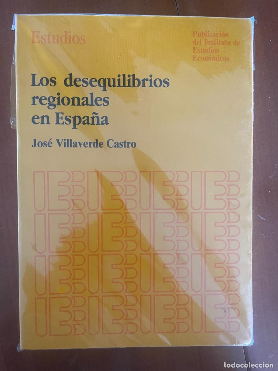 Libros de segunda mano: Los desequilibrios regionales en Espa&ntilde;a