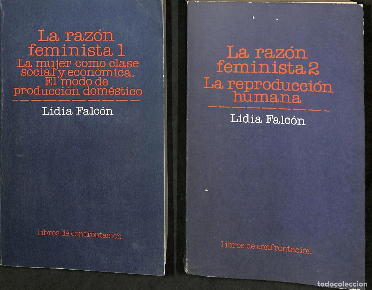 Libros de segunda mano: La raz&oacute;n feminista. 2 tomos. Tomo I: La mujer como clase social Firma y dedicatoria de la autora