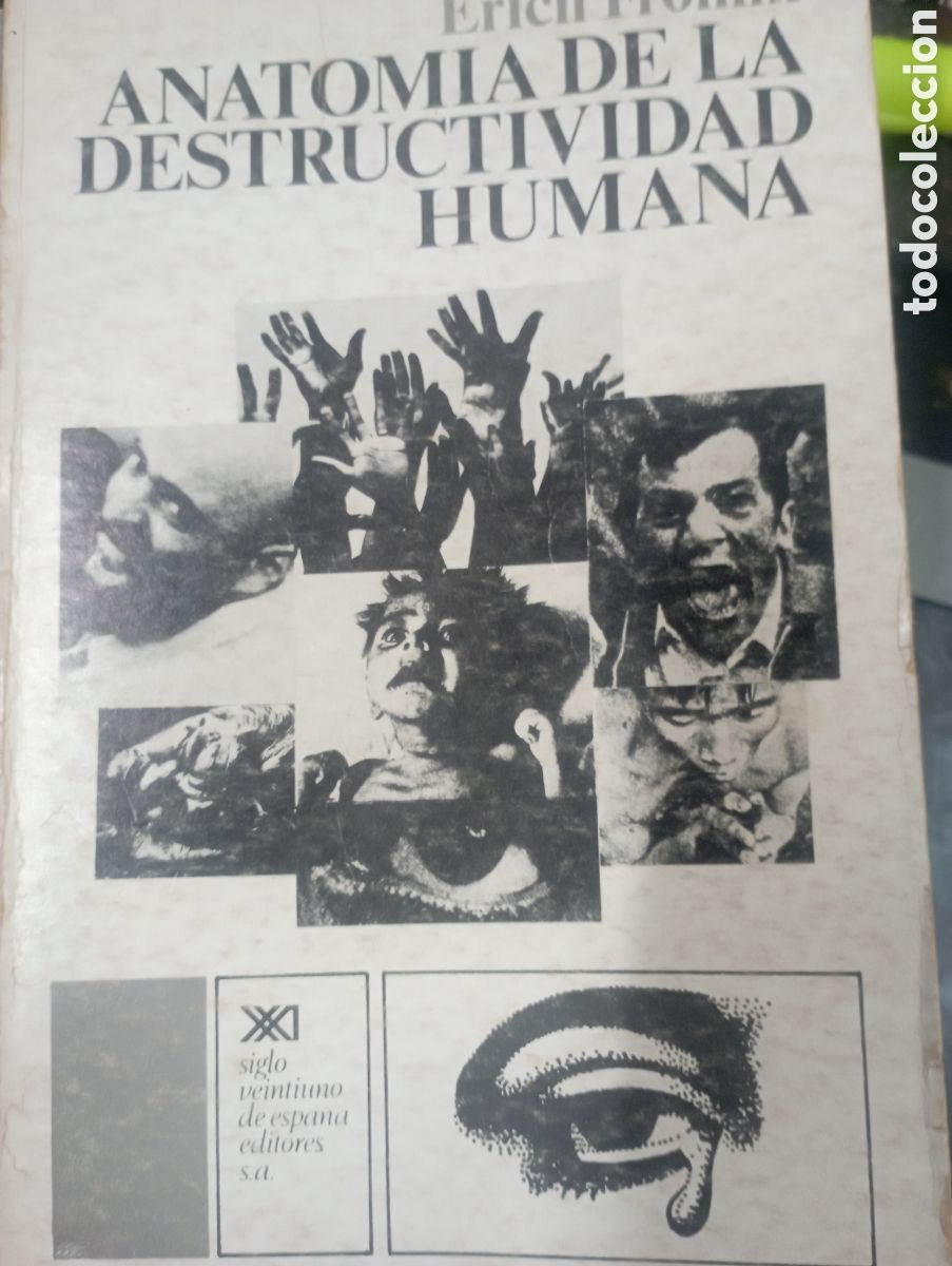 Libros de segunda mano: anatom&iacute;a de la destructividad humana 1975 1 edici&oacute;n