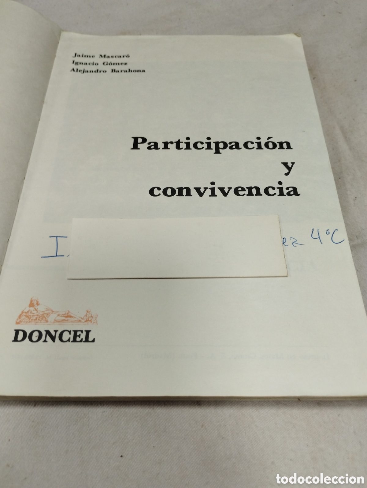 Libros de segunda mano: Participaci&oacute;n y convivencia. Editorial Doncel, 1972 - Foto 2