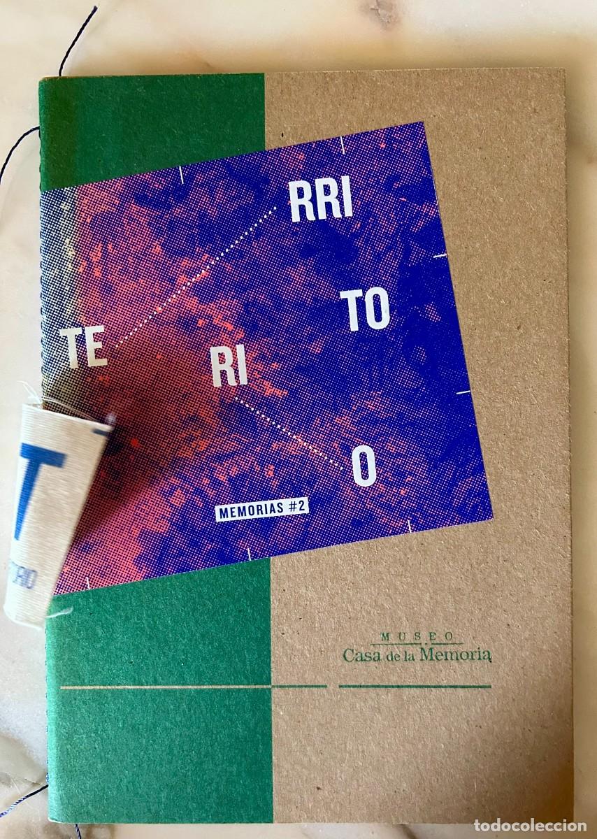 Libros de segunda mano: TERRITORIO - MEMORIA #2 - MUSEO CASA DE LA MEMORIA - MEDELL&Iacute;N COLOMBIA 2015