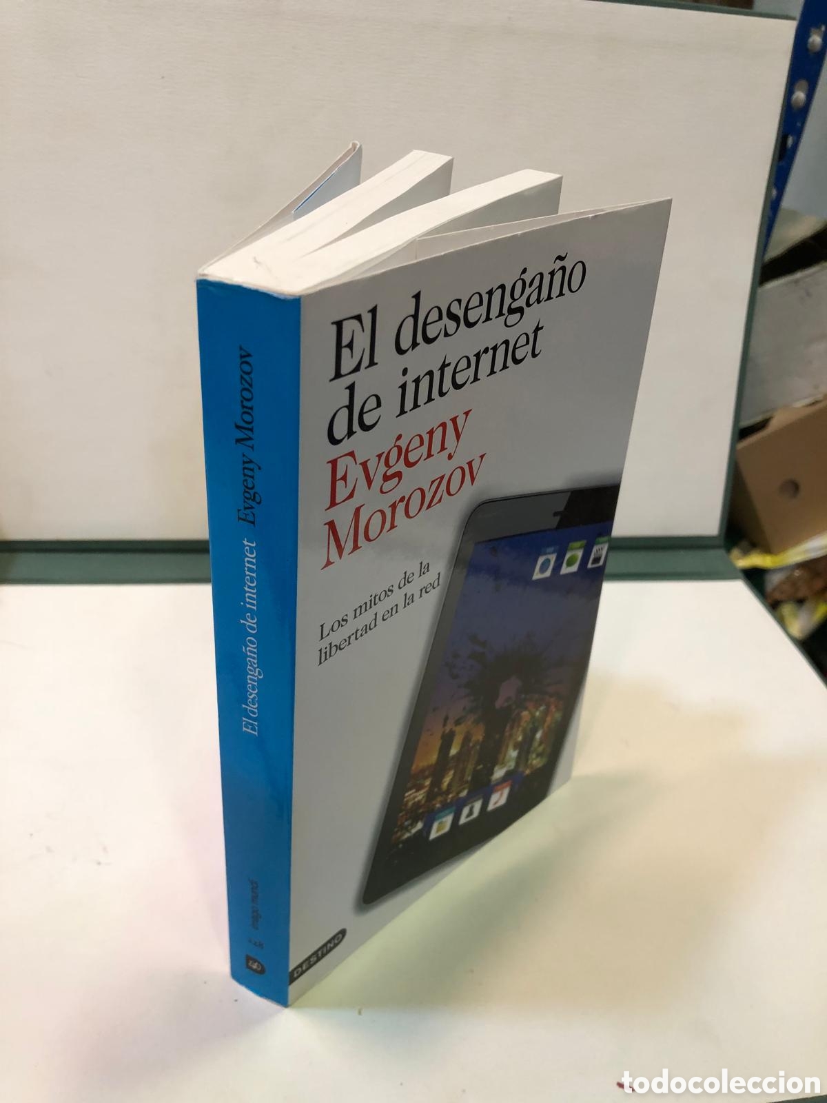Gebrauchte B&uuml;cher: El desenga&ntilde;o de internet. Los mitos de la libertad en la red - Evgeny Morozov