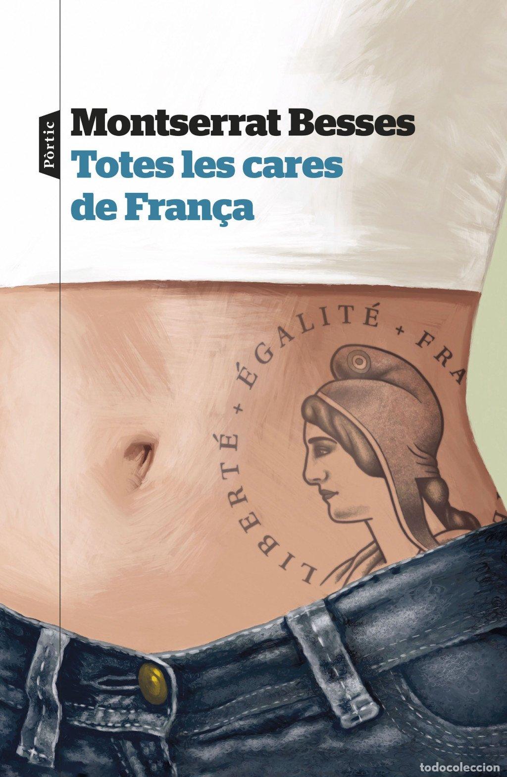 Libros de segunda mano: Totes les Cares de Fran&ccedil;a - Montserrat Besses - Editorial P&ograve;rtic - P.visions