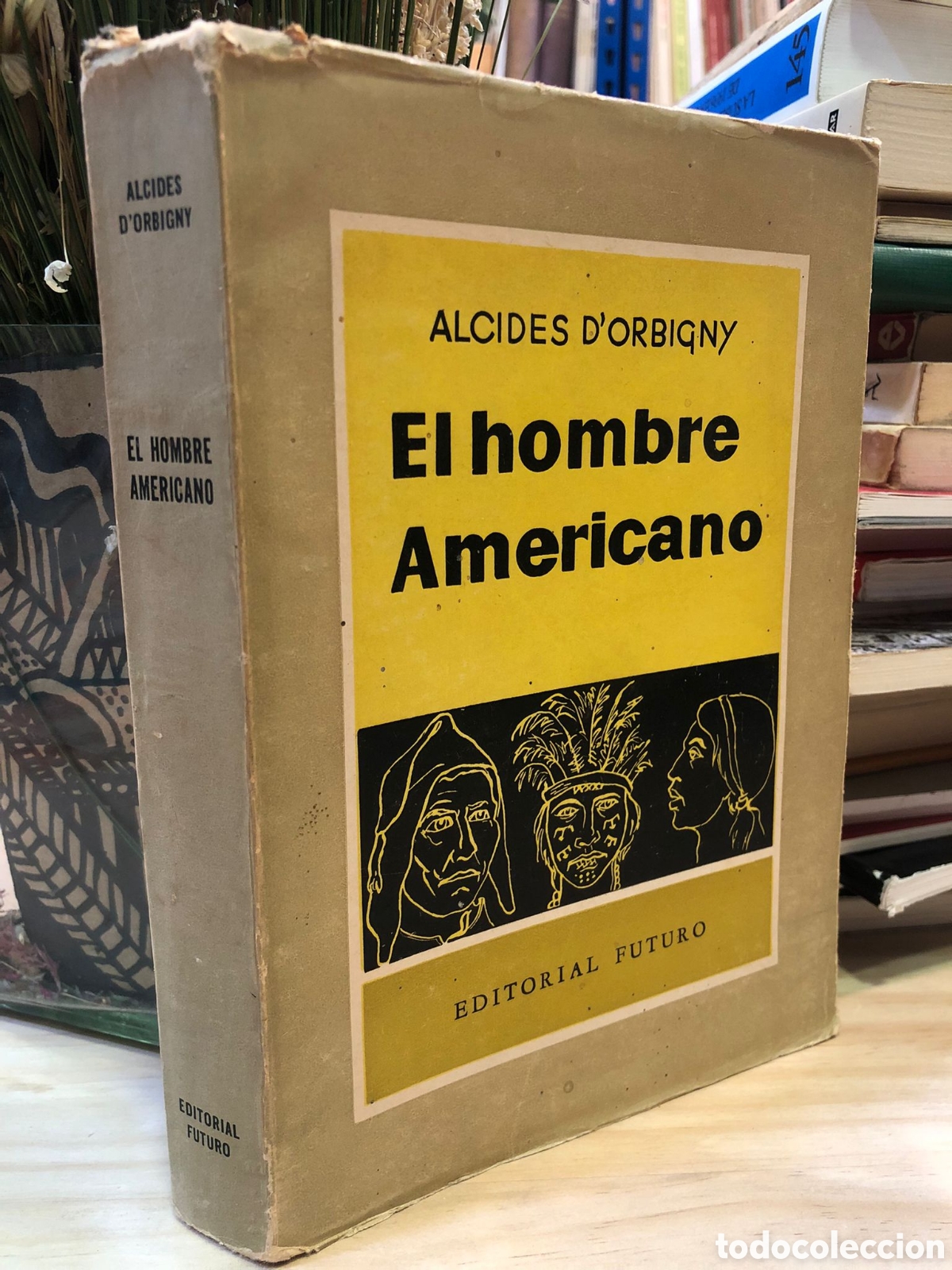 Libros de segunda mano: El hombre Americano - Alcides dOrbigny - Foto 1