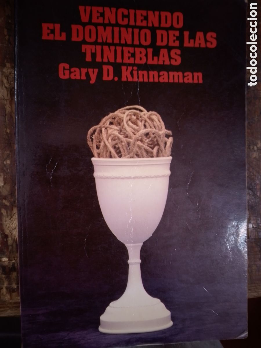 Libros de segunda mano: VENCIENDO EL DOMINIO DE LAS TINIEBLAS. KINNAMAN, GARY D. CLIE. BARCELONA. 1992.