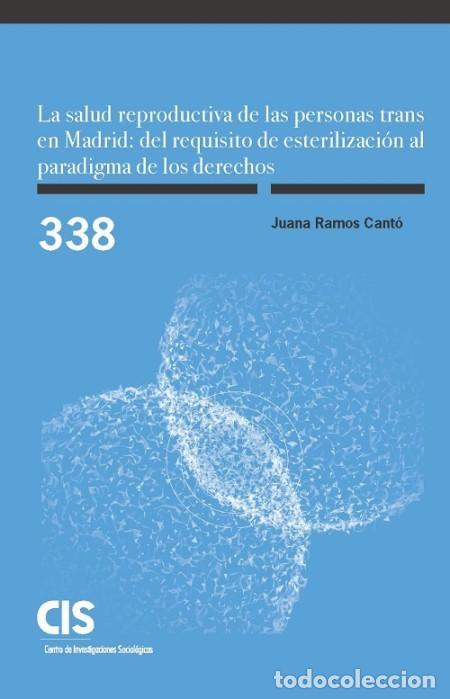 Libros de segunda mano: Salud reproductiva personas trans enMadrid:del requisito esterilizaci&oacute;n al paradigma de los derechos
