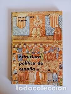 Libros de segunda mano: Estructura pol&iacute;tica de Espa&ntilde;a - Manuel Fraga Iribarne - Doncel - 1970