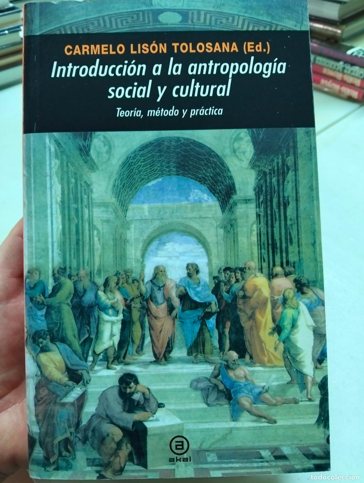 Libros de segunda mano: Ensayo. Introduccion a la Antropologia Social y Cultural, Carmelo Lison, Akal, 2007 VISITA CATALOGO