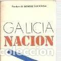 Libros de segunda mano: Galicia Naci&oacute;n - vvaa - Escola Aberta Estudos Socialistas - 1978