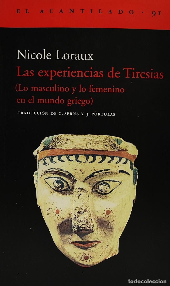 Gebrauchte B&uuml;cher: LAS EXPERIENCIAS DE TIRESIAS - NICOLE LORAUX - Editorial: EL ACANTILADO