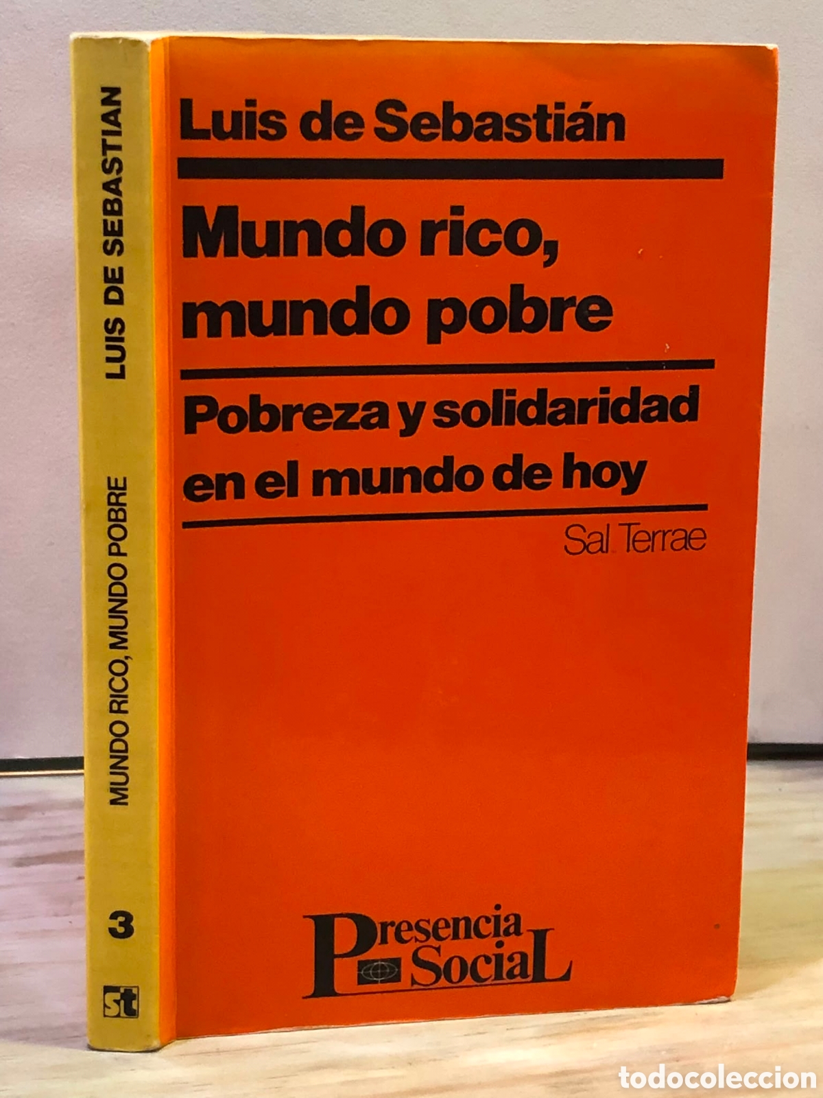 Libros de segunda mano: Mundo rico, mundo pobre. Pobreza y solidaridad en el mundo de hoy - Luis de Sebasti&aacute;n