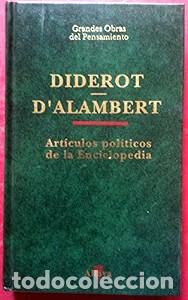Libros de segunda mano: Art&iacute;culos Pol&iacute;ticos de la &rdquo;Enciclopedia&rdquo; - Jean Le Rond D' Alembert - Ediciones Altaya - N&ordm; 54