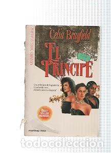 Libros de segunda mano: Pr&iacute;ncipe, el - Celia Brayfield - Mr Ediciones - Grandes Novelas de la Jet Set