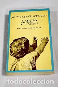 Libri di seconda mano: Emilio o la Educaci&oacute;n - Jean Jacques Rousseau - Editorial Fontanella