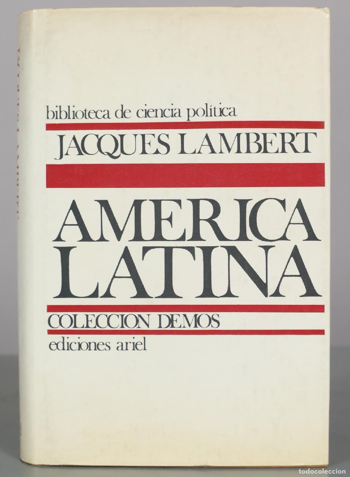 Libros de segunda mano: Am&eacute;rica Latina - Jacques Lambert - Ediciones Ariel