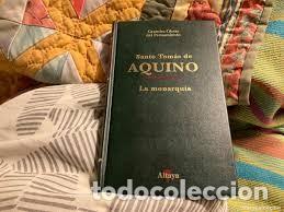 Libros de segunda mano: La Monarqu&iacute;a - Tomas de Aquino - Ediciones Altaya - 1994