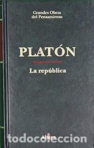 Libros de segunda mano: La Rep&uacute;blica - Plat&oacute;n - Ediciones Altaya - Grandes Obras del Pensamiento