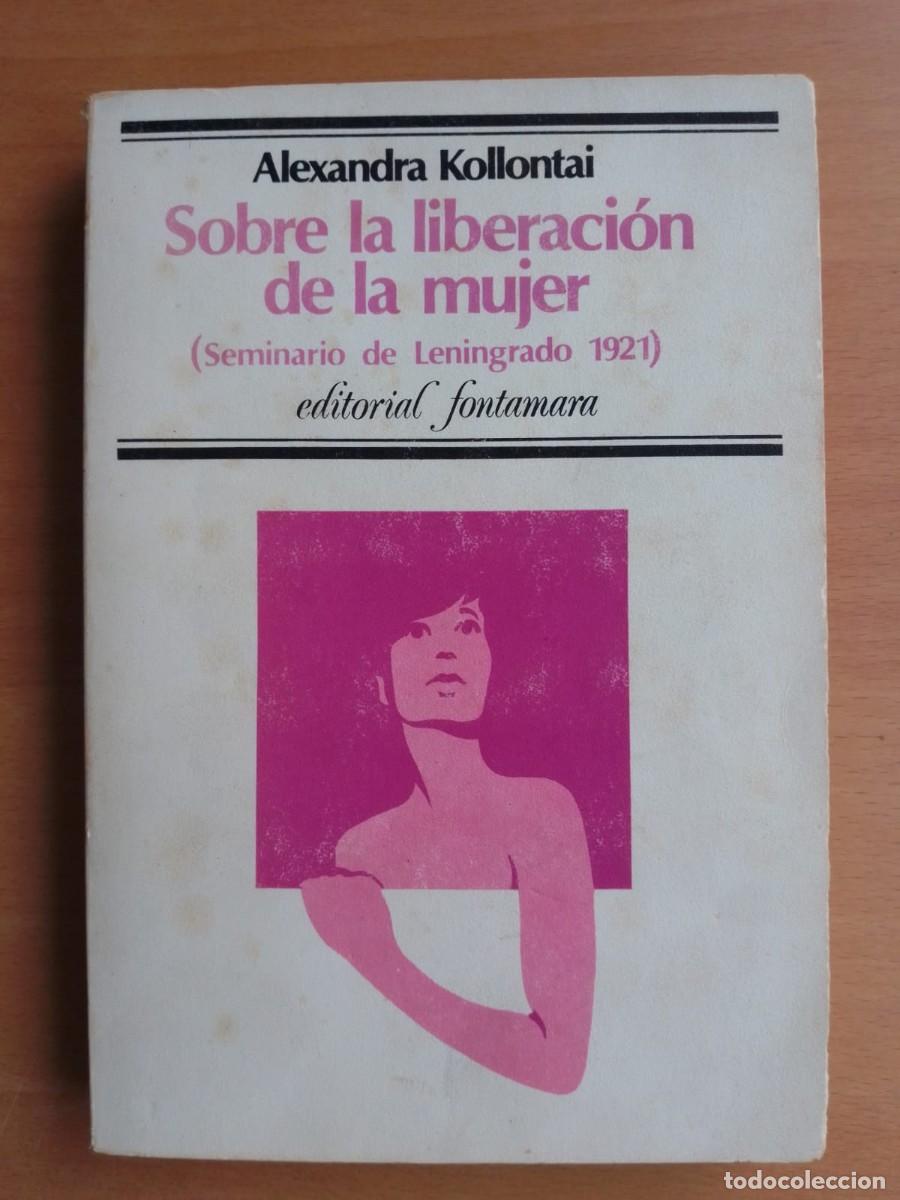 Libros de segunda mano: Sobre la liberaci&oacute;n de la mujer (Seminario de Leningrado, 2021), de Alexadra Kollontai