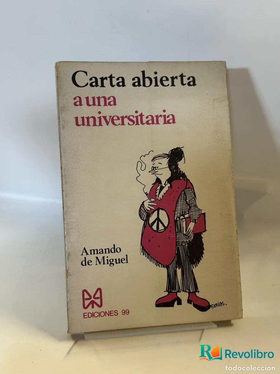 Libros de segunda mano: Carta abierta a una universitaria - Amando de Miguel