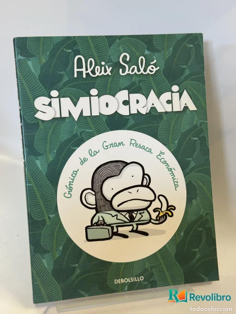 Libros de segunda mano: Simiocracia - Aleix Sal&oacute;