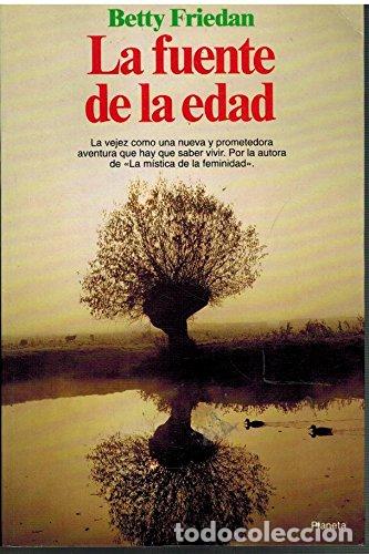 Libros de segunda mano: La fuente de la edad. Betty Friedan